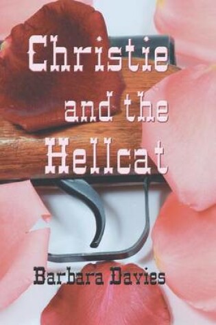 Cover of Christie and the Hellcat