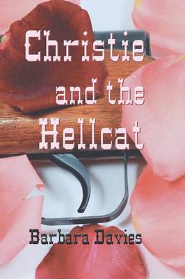 Book cover for Christie and the Hellcat