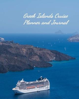 Book cover for Greek Islands Cruise Planner and Journal