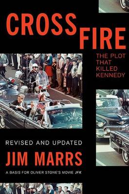 Book cover for Crossfire: The Plot That Killed Kennedy