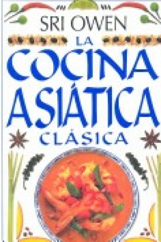 Cover of La Cocina Asiatica Clasica