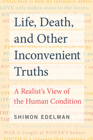 Cover of Life, Death, and Other Inconvenient Truths