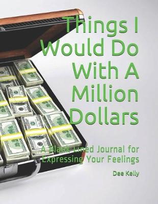 Book cover for Things I Would Do with a Million Dollars