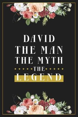 Book cover for David The Man The Myth The Legend