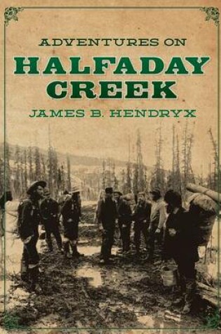 Cover of Adventures on Halfaday Creek