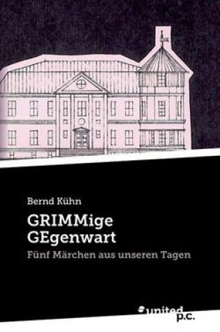 Cover of Grimmige Gegenwart