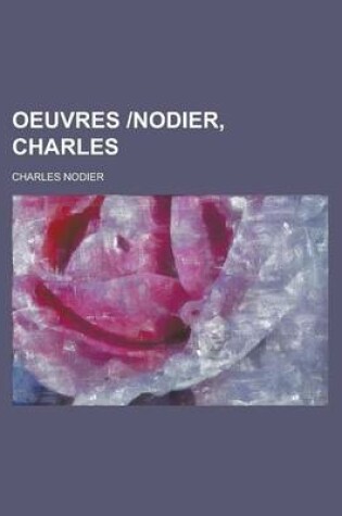 Cover of Oeuvres Nodier, Charles