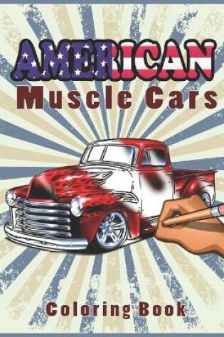 Cover of American Muscle Cars Coloring Book