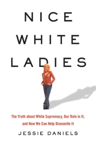 Cover of Nice White Ladies