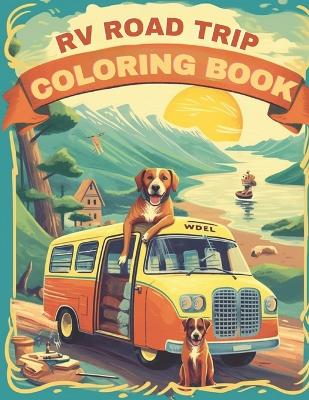 Book cover for RV Road Trip Coloring Book