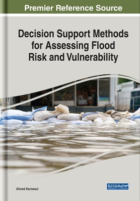 Cover of Decision Support Methods for Assessing Flood Risk and Vulnerability