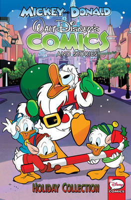 Book cover for Donald and Mickey: The Walt Disney's Comics and Stories Holiday Collection