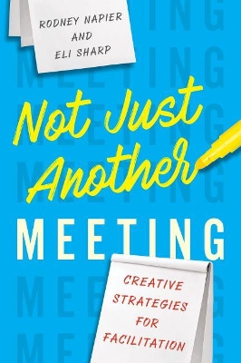 Book cover for Not Just Another Meeting