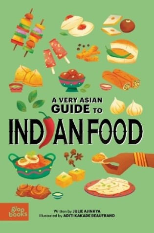 Cover of A Very Asian Guide to Indian Food