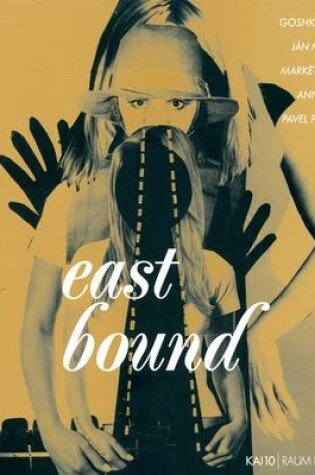 Cover of East Bound
