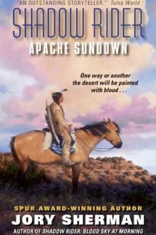 Cover of Shadow Rider: Apache Sundown