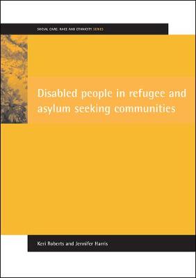 Book cover for Disabled People in Refugee and Asylum Seeking Communities