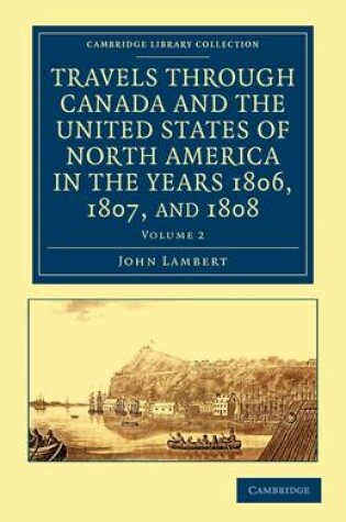 Cover of Travels through Canada and the United States of North America in the Years 1806, 1807, and 1808