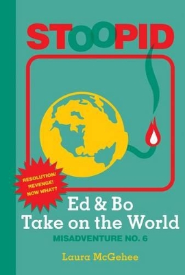 Book cover for Ed & Bo Take on the World #6