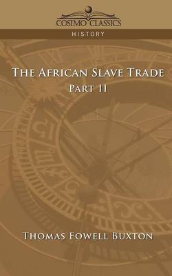 Book cover for The African Slave Trade - Part II