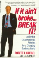 Book cover for If it Ain't Broke-- Break it!