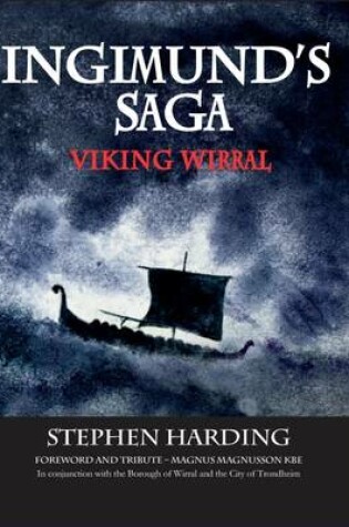 Cover of Ingimund's Saga: Viking Wirral