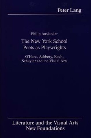 Cover of The New York School Poets as Playwrights