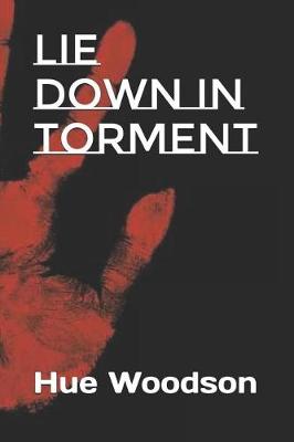 Book cover for Lie Down in Torment