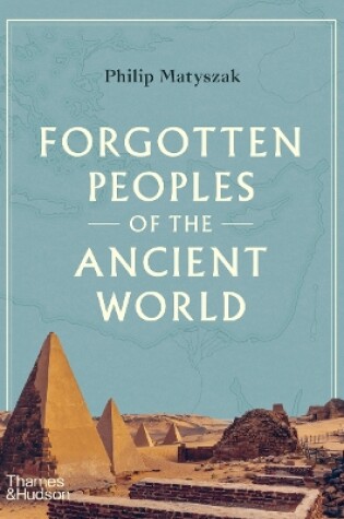 Cover of Forgotten Peoples of the Ancient World