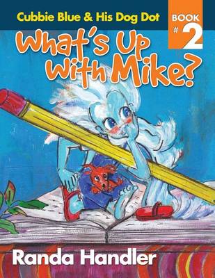Book cover for What's Up With Mike?