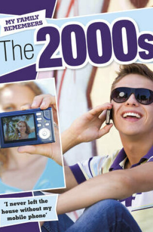 Cover of My Family Remembers: The 2000s