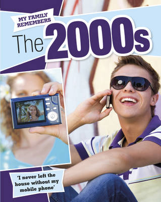 Book cover for My Family Remembers: The 2000s