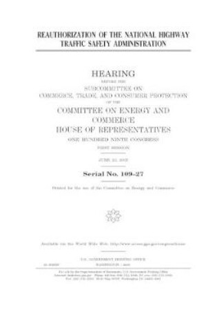 Cover of Reauthorization of the National Highway Traffic Safety Administration