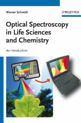 Cover of Optical Spectroscopy in Chemistry and Life Sciences