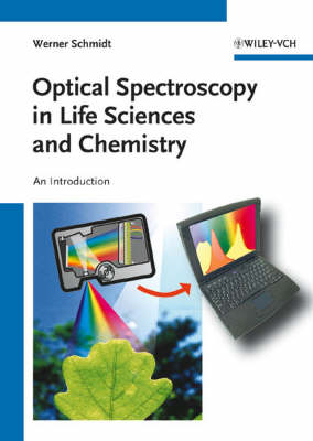 Book cover for Optical Spectroscopy in Chemistry and Life Sciences