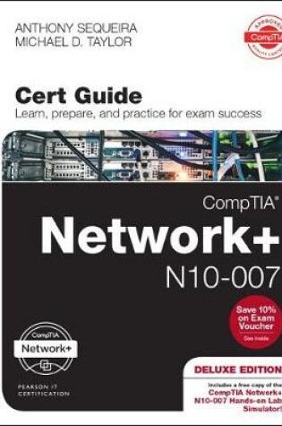 Cover of CompTIA Network+ N10-007 Cert Guide, Deluxe Edition