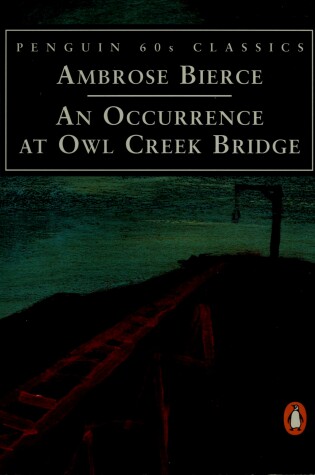 Cover of Occurrence at Owl Creek Bridge