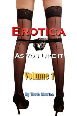 Book cover for Erotica As You Like It