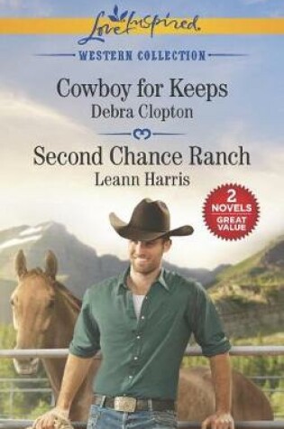 Cover of Cowboy for Keeps and Second Chance Ranch
