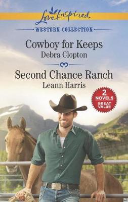 Book cover for Cowboy for Keeps and Second Chance Ranch