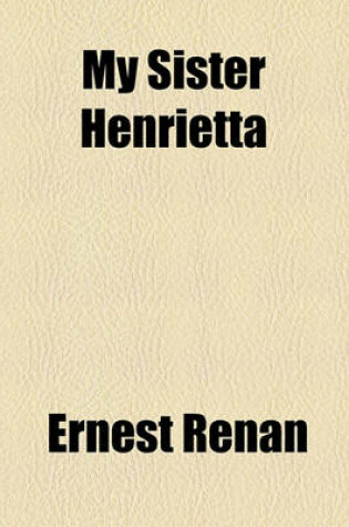 Cover of My Sister Henrietta