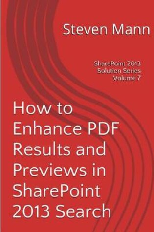 Cover of How to Enhance PDF Results and Previews in Sharepoint 2013 Search
