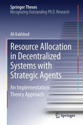 Cover of Resource Allocation in Decentralized Systems with Strategic Agents