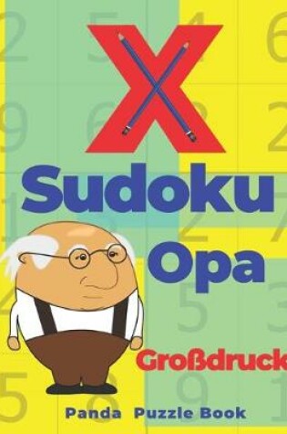 Cover of X Sudoku Opa Großdruck
