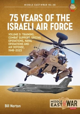 Book cover for 75 Years of the Israeli Air Force Volume 3