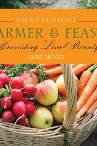 Cover of Connecticut Farmer & Feast