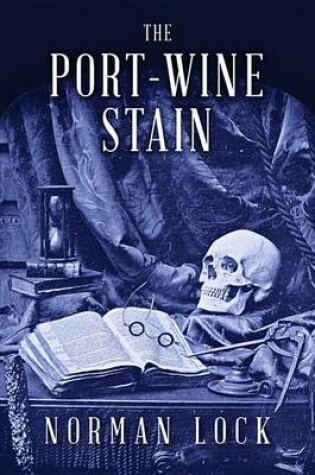 Cover of The Port-Wine Stain