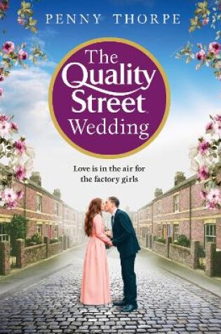 Cover of The Quality Street Wedding