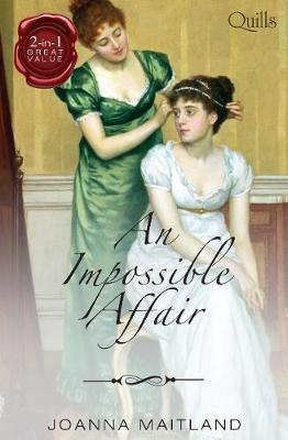 Book cover for An Impossible Affair/Marrying The Major/Rake's Reward