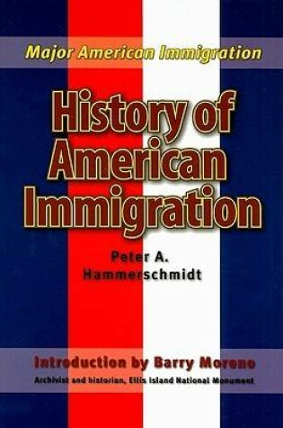 Cover of History of American Immigration